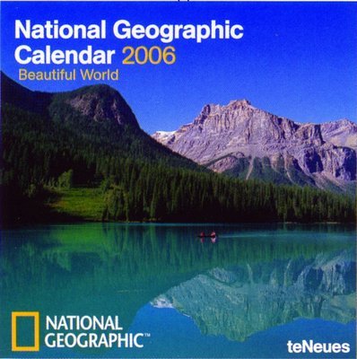 National Geographic-Beautiful World 2006 calendar