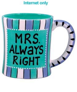 Unbranded Our Name is Mud - Mrs Always Right Mug