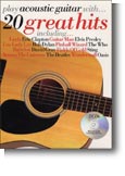 Play Acoustic Guitar With 20 Great Hits