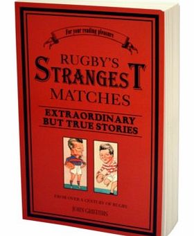 Unbranded Rugbys Strangest Matches Book 3057