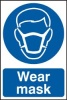 WEAR MASK sign measuring 200 x 300mm. Made from 0.65mm semi-rigid plastic and printed using UV resis