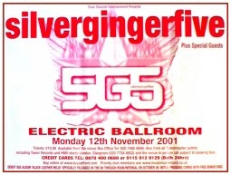 SILVERGINGERFIVE Electric Ballroom 12th November 2001 Music Poster 104x77cm
