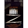 Unbranded The Death And Life Of Bobby Z