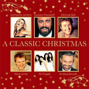 Various Artists A Classic Christmas - Digital Version