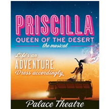 West End Shows - Priscilla Queen Of The Desert - Stalls/Dress Circle (Monday-Thursday)