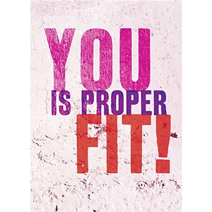 Is Proper Fit! Funny Greeting Card